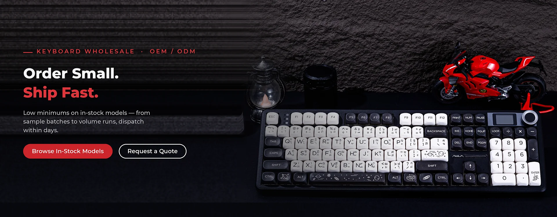 Small orders welcome. Shipped fast. - Low minimums on in-stock keyboards, wholesale and OEM/ODM